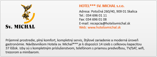 HOTEL*** SV. MICHAL s.r.o.