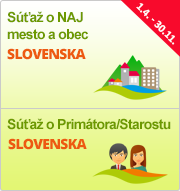 Súťaže "NAJ mesto a obec Slovenska" a "Primátor/Starosta Slovenska"